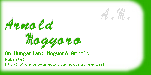 arnold mogyoro business card